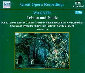 Wagner Tristan (1927) [JW]: Classical CD Reviews- July 2003