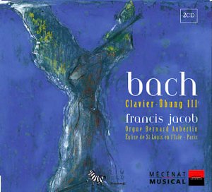 BACH Clavier Ubung III ZZT 050901 [CB]: Classical CD Reviews- December ...