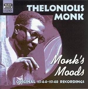 Monk's Moods 8120588 : Jazz CD Reviews- January 2002 MusicWeb(UK)